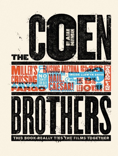 The Coen Brothers -only Edition): This Book Really Ties the Films Together - Adam ... 08ea0a4e860c09204f71f31c11d42746