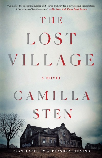 The Lost Village: A Novel - Camilla Sten 7665de73e33a3cb51cffb63cb143374e