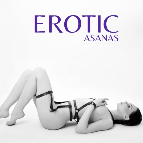 Sensual Music Paradise - Erotic Asanas Sensual Yoga, Libido Booster, Sexy Body Exploration (2024) FLAC