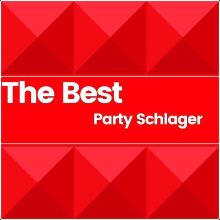 Various Artists - The Best - Party Schlager (2024) Mp3 320kbps  3188f282ab4b28e91403af2d45300a7a