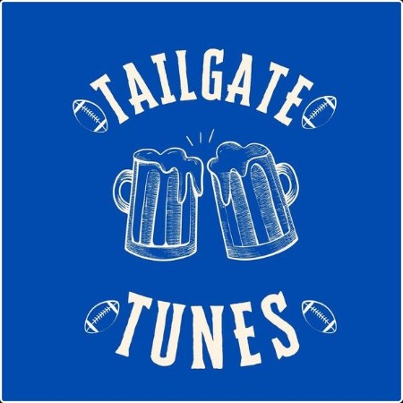 Various Artists - Tailgate Tunes (2024) Mp3 320kbps  A42d3295b9b47a3aa630b3ae5c7a218e