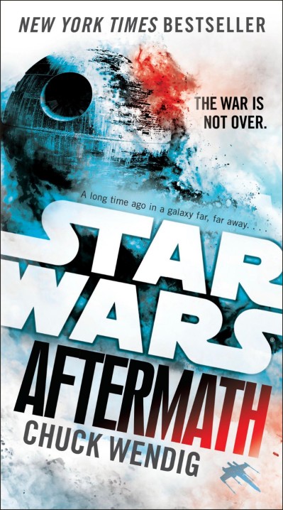 Aftermath: Star Wars: Journey to Star Wars: The Force Awakens - Chuck Wendig 2b86c085c3e75fe018c8e2ac29442fa3