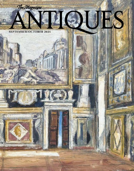 The Magazine Antiques - September-October 2024 43a50e4c42c0fa649391743c922781cd