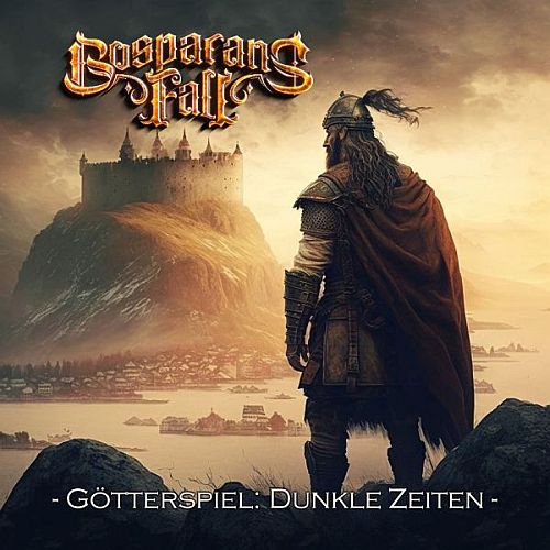 Bosparans Fall - G&#246;tterspiel - Dunkle Zeiten (2023) (LOSSLESS)