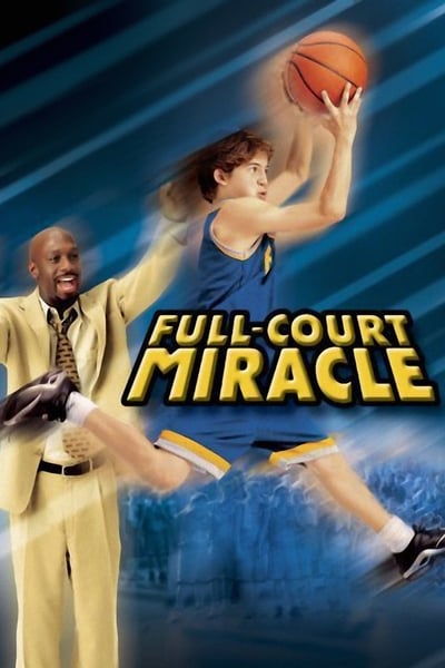 Full-Court Miracle (2003) 1080p BluRay-LAMA 807043ef64dd5a322fee813a318d9002