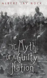 The Myth of a Guilty Nation