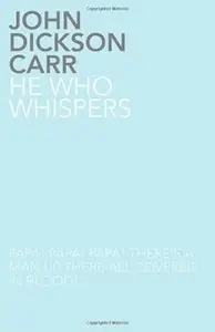 He Who Whispers