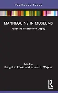 Mannequins in Museums