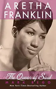 Aretha Franklin The Queen of Soul