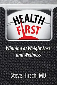 Health First Winning at Weight Loss and Wellness