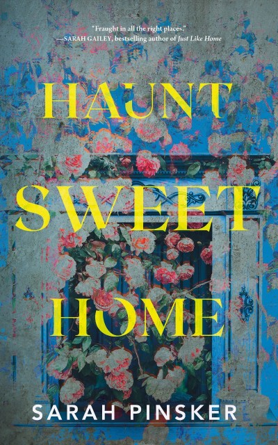 Haunt Sweet Home - Sarah Pinsker C92c45e3c33fc2b1ce57d04676e43c0f