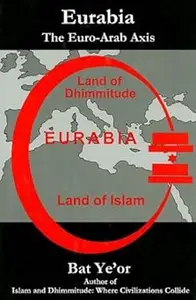 Eurabia The Euro-Arab Axis