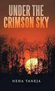 Under the Crimson Sky