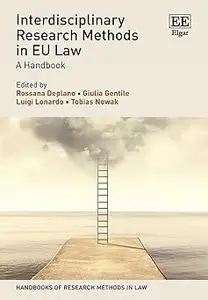 Interdisciplinary Research Methods in EU Law A Handbook