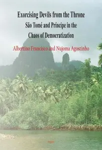 Exorcising Devils from the Throne Sao Tome and Principe