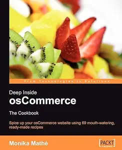 Deep Inside Oscommerce The Cookbook