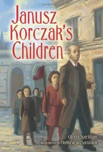 Janusz Korczak’s Children