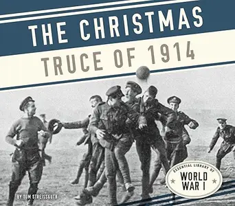 The Christmas Truce of 1914