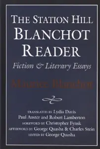 STATION HILL BLANCHOT READER