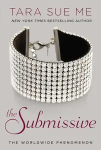 The Submissive The Submissive Trilogy