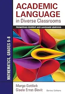 Academic Language in Diverse Classrooms Mathematics, Grades 6-8