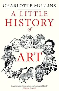 A Little History of Art