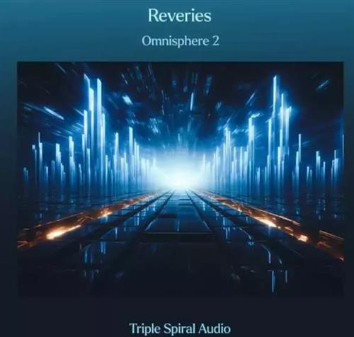 Triple Spiral Audio Reveries for Omnisphere 2