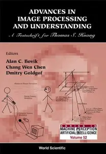 Advances in Image Processing and Understanding A Festschrift for Thomas S. Huang