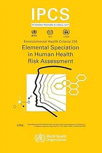 Elemental Speciation in Human Health Risk Assessment