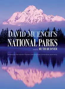 David Muench’s National Parks