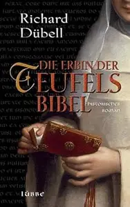 Die Erbin der Teufelsbibel