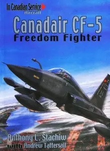 Canadair CF-5 Freedom Fighter (In Canadian Service Aircraft)