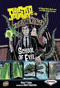 School of Evil Book 13 (Twisted Journeys ®)