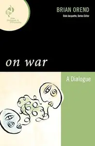 On War A Dialogue