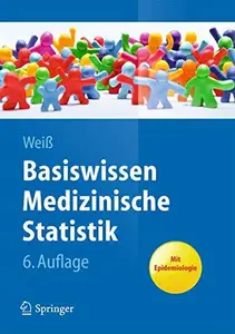 Basiswissen Medizinische Statistik