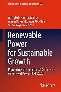 Renewable Power for Sustainable Growth Proceedings of International Conference on Renewal Power (ICRP 2020)