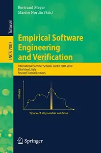 Empirical Software Engineering and Verification International Summer Schools, LASER 2008-2010, Elba Island, Italy, Revised Tut