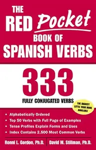 The Red Pocket Book of Spanish Verbs  333 Fully Conjugated Verbs