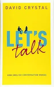 Let’s Talk How English Conversation Works