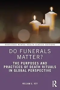 Do Funerals Matter