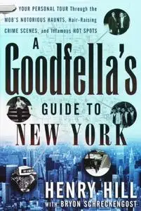 A Goodfella’s Guide to New York