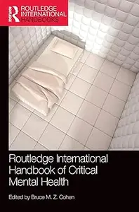 Routledge International Handbook of Critical Mental Health