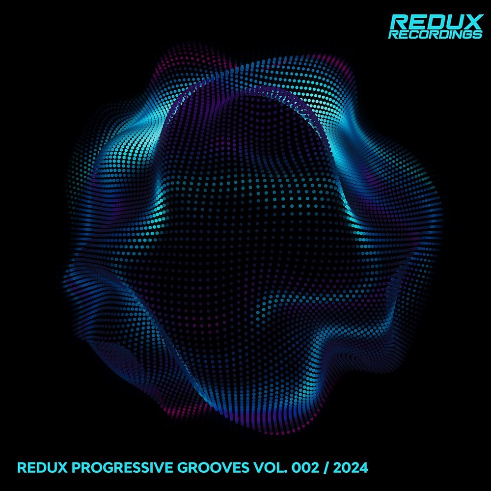 Progressive Grooves by Redux Vol 2 (2024)