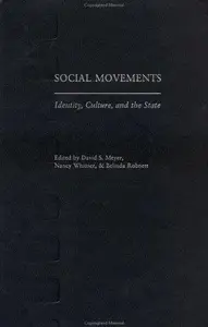 Social Movements Identity, Culture, and the State