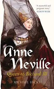 Anne Neville Queen to Richard III