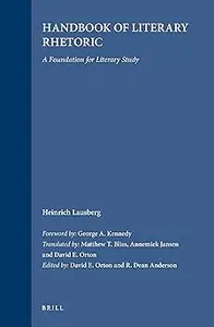 Handbook of Literary Rhetoric A Foundation for Literary Study