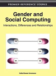 Gender and Social Computing Interactions, Differences and Relationships