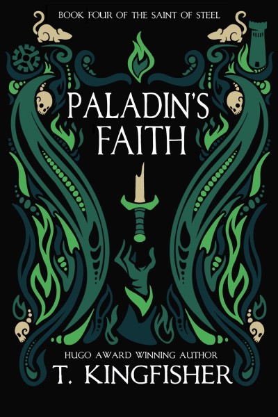 Paladin's Faith - T. Kingfisher