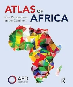 Atlas of Africa New Perspectives on the Continent