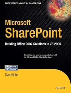 Microsoft SharePoint Building Office 2007 Solutions in VB 2005